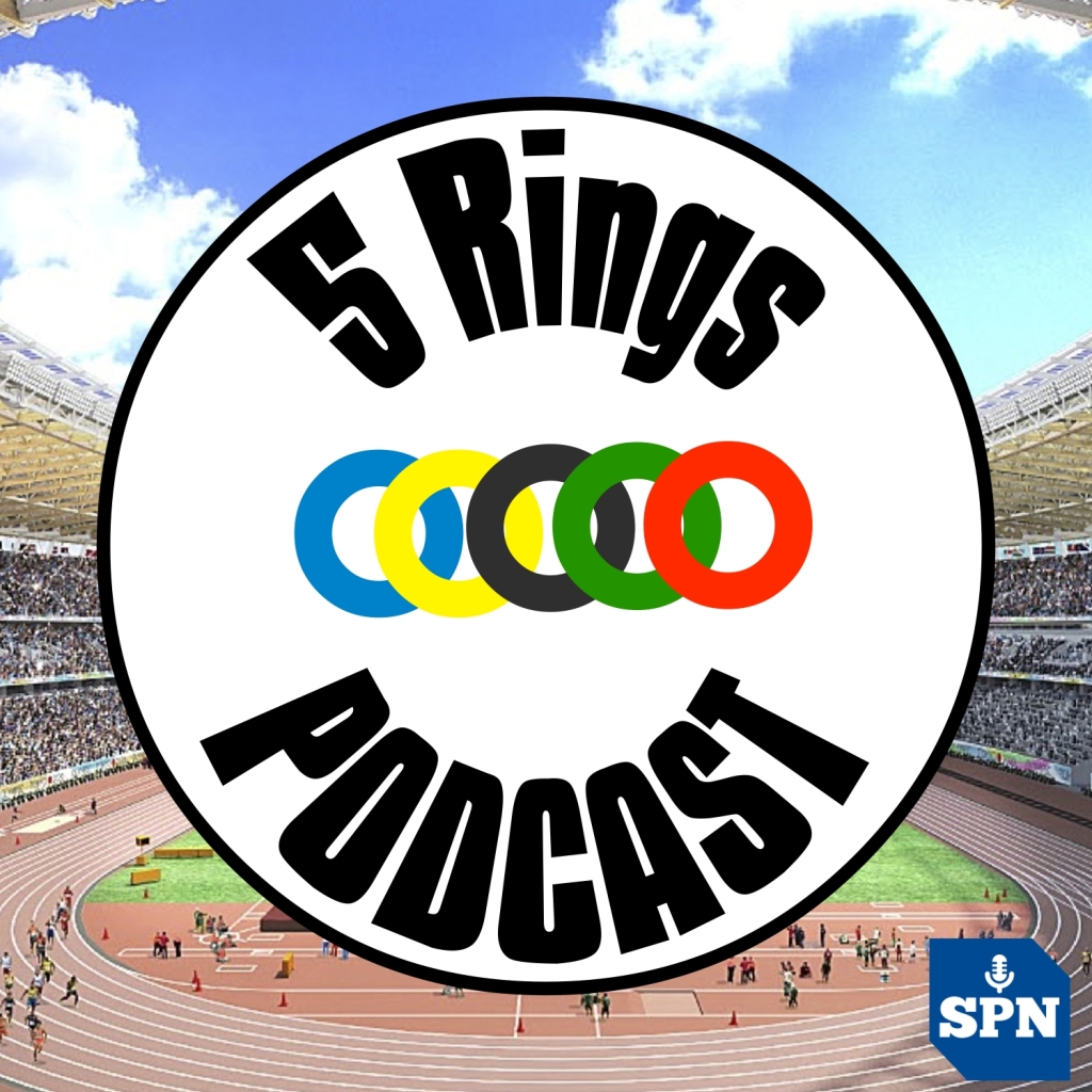 5 Rings Podcast Road To Tokyo October 22nd 2019 Racism In Euro Qualifiers And Social Issues In Sports